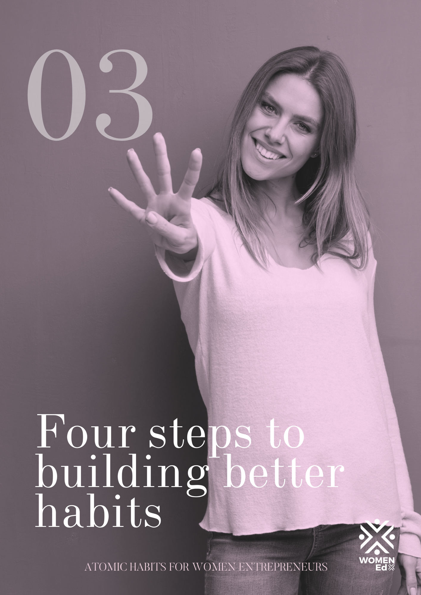 Atomic Habits for Women Entrepreneurs 3