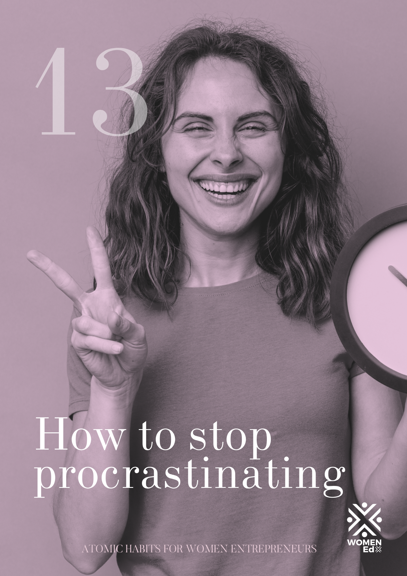 Atomic Habits for Women Entrepreneurs 13